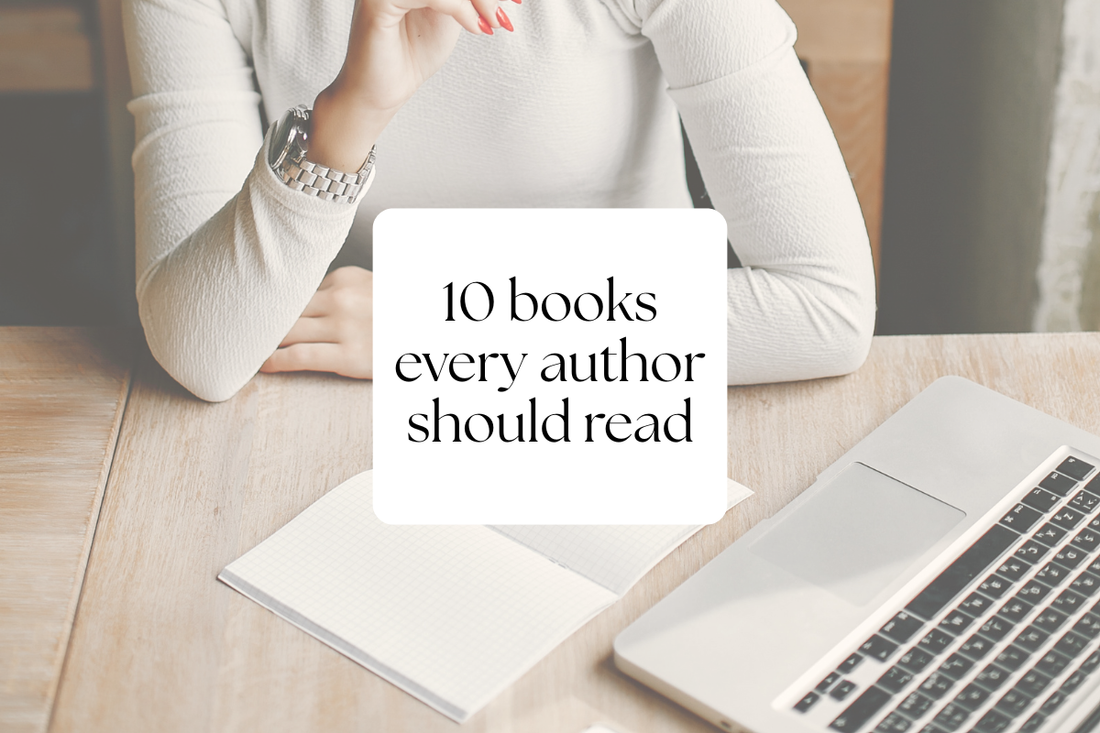 10 Books Every Writer Should Read