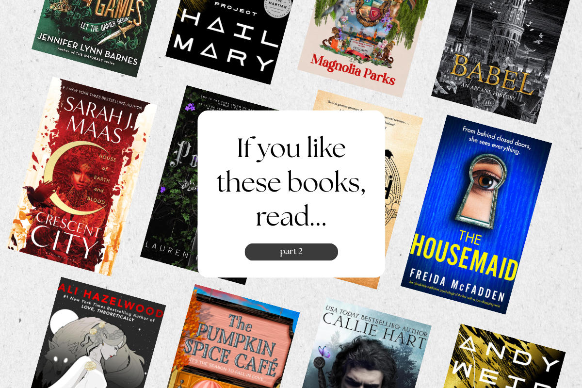 If you like this book, Read these Part 2: Book Recommendations