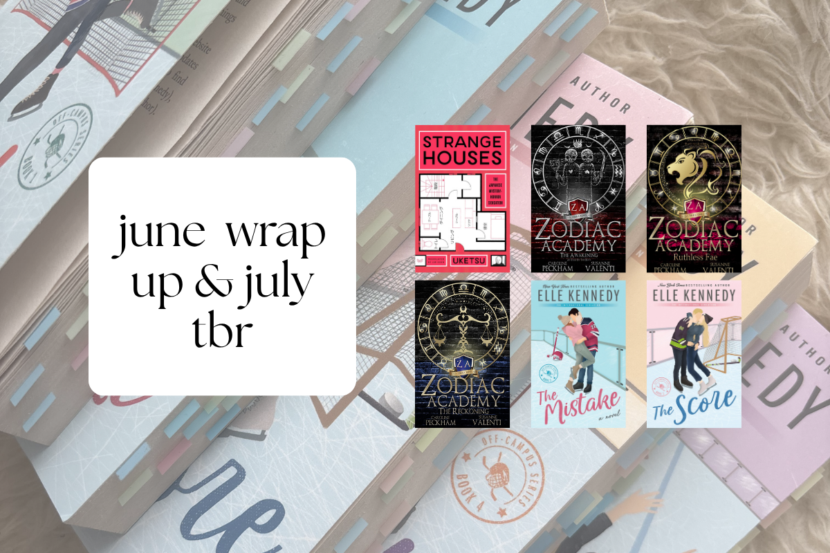 June Reading Wrap Up & July TBR