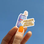 Pulling An All Nighter Sticker