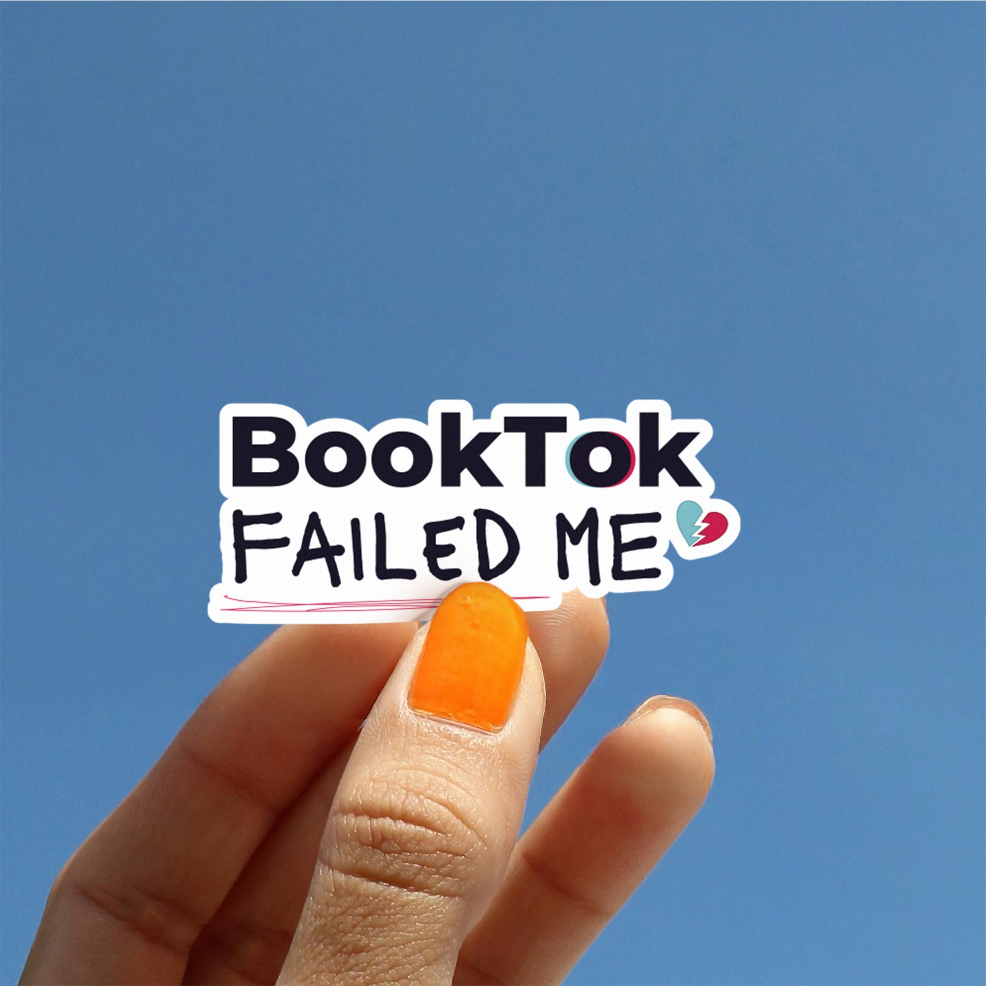 BookTok Failed Me Sticker