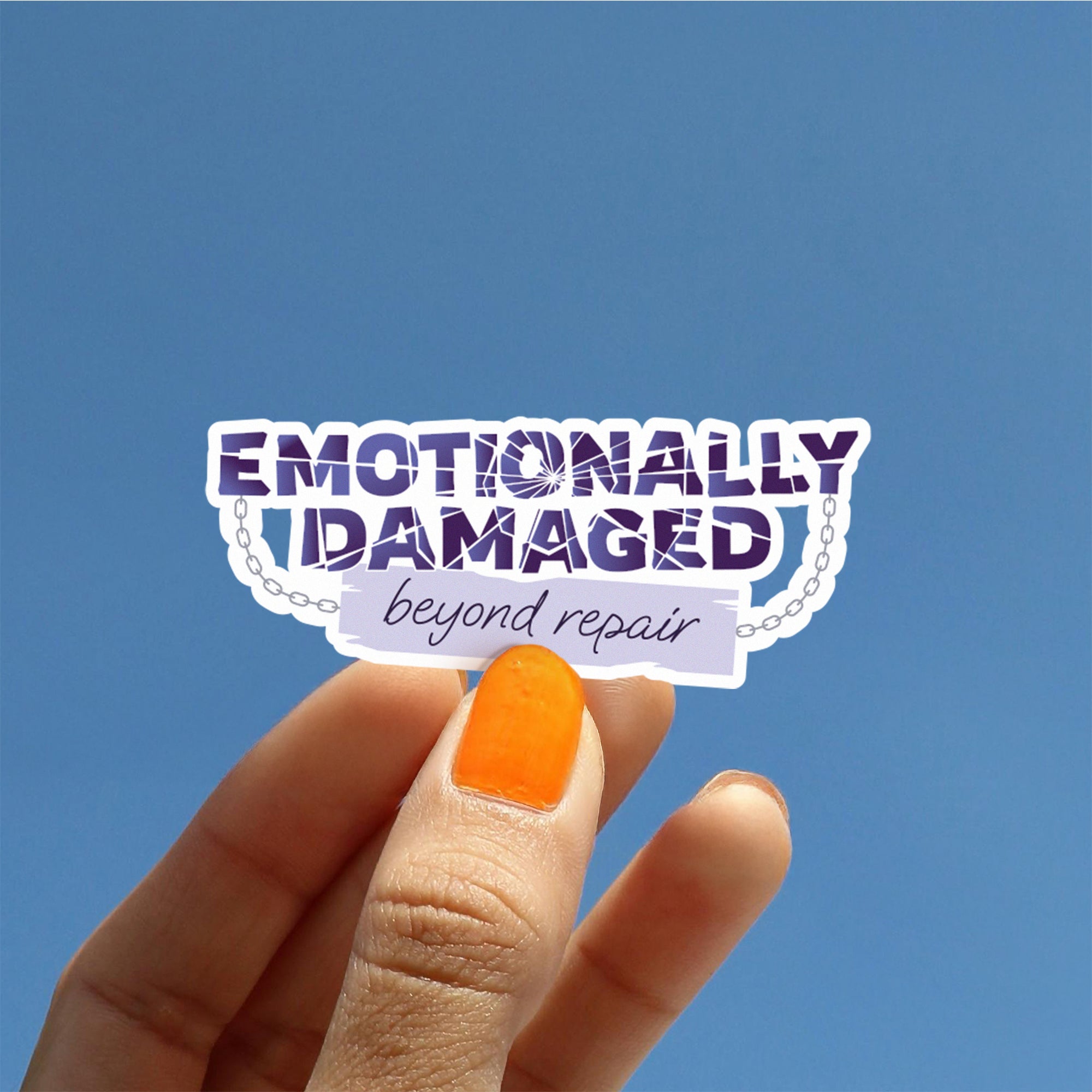 Emotionally Damaged Sticker