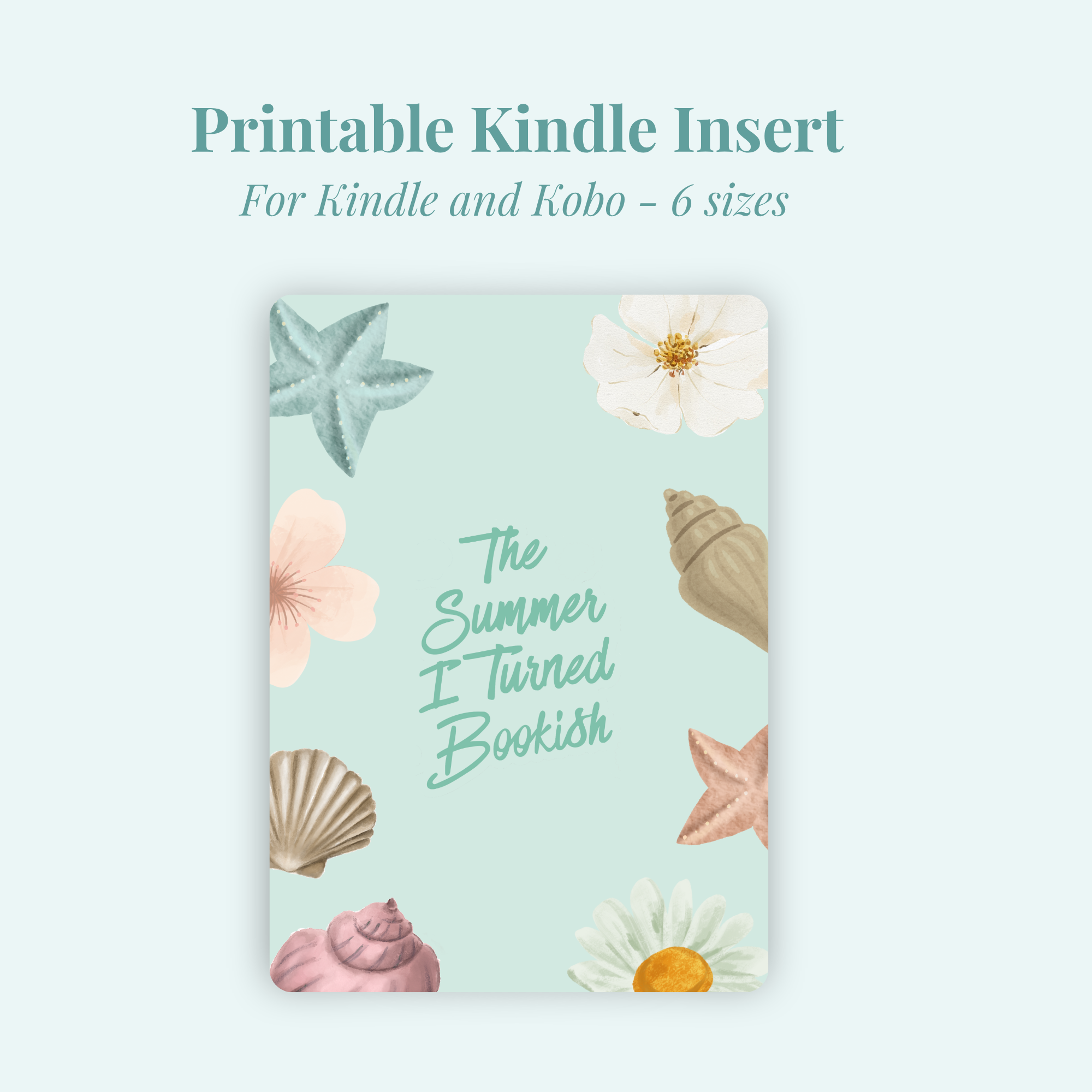 Summer I Turned Bookish Kindle Insert